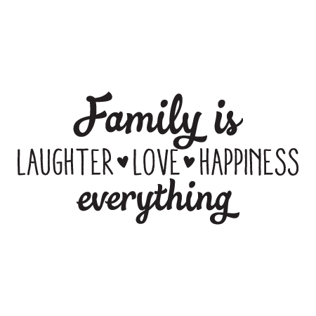 Family Is Laughter Love Happiness Wall Quotes™ Decal | WallQuotes.com