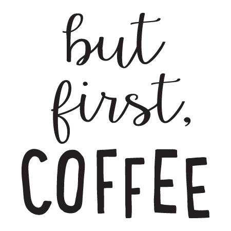 But First Coffee Wall Quotes Decal Wallquotes Com