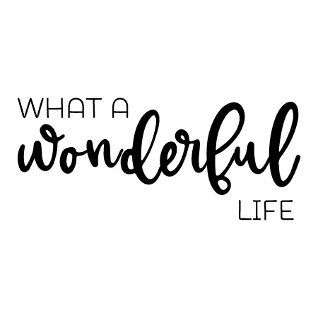 Wonderful life. Wonderful надпись. Life is wonderful надпись. Надпись wonderful Life. Life is wonderful картинки.