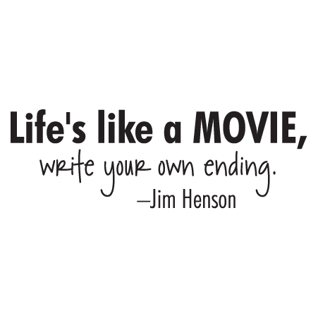 My life be like ares. Life's like a movie write your own Ending. My Life like a movie. My Life be like. Life is this i like this.