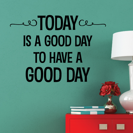 Today Perfect Day To Be Happy Vinyl Decals Wall Inspirational Quotes for  Decor