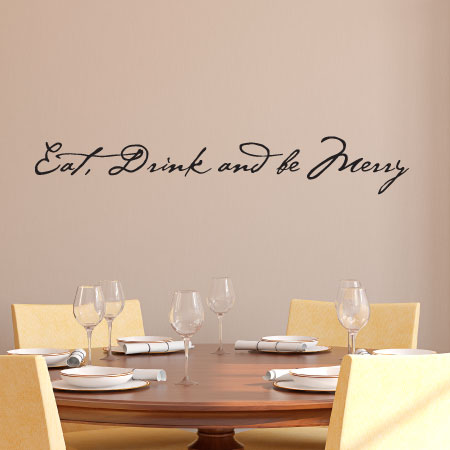 Eat Drink Be Merry Elegant Wall Quotes™ Decal | WallQuotes.com
