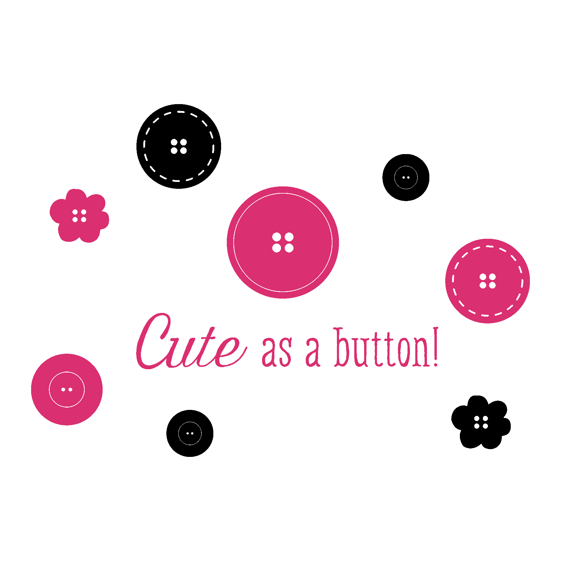 Cute As A Button Girls Wall Qutoes™ Decal | WallQuotes.com