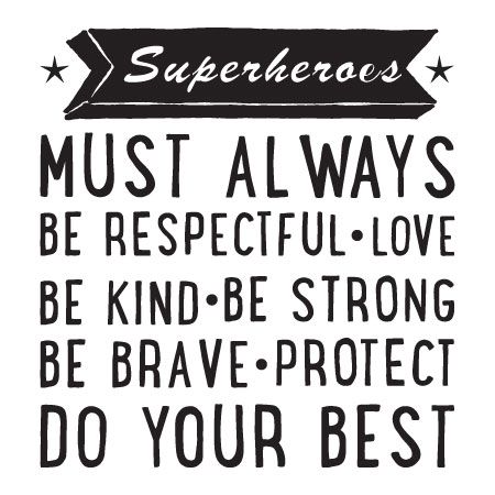 superhero sayings for kids