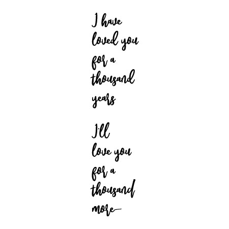 A Thousand Years Script Heart Quote Song Lyric Print 