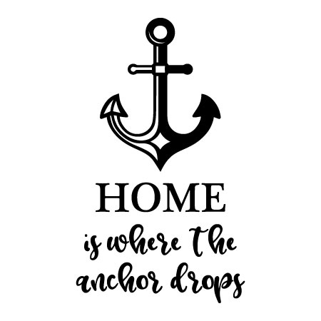 Home is Where the Anchor Drops Wall Quotes™ Decal