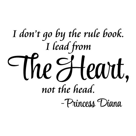 Not The Head Lead From The Heart Princess Diana Bubble-Free Stickers