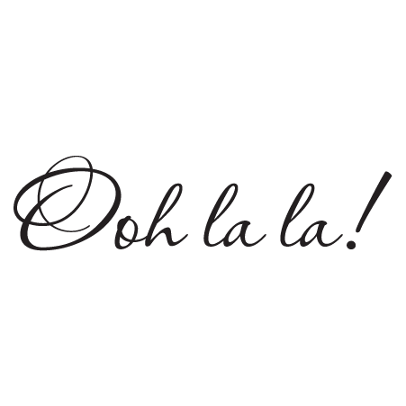 Ooh la la! Wall Quotes™ Decal