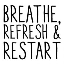 Breathe refresh & restart wall quotes vinyl lettering wall decal home decor bathroom quotes restroom washroom yoga spirit renew relax