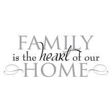 family is the heart of the home wall decal