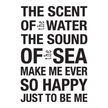 The Scent of the Water Modern Wall Quotes™ Decal perfect for any home