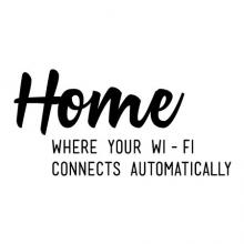 Home where your wi-fi connects automatically wall quotes vinyl lettering wall decal home decor vinyl stencil internet password house guest