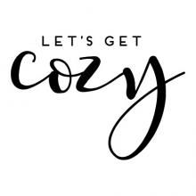 Let's get cozy wall quotes vinyl lettering wall decal home decor vinyl stencil home house cuddle warm 
