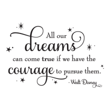 Dreams Take Courage Sparkles Wall Quotes™ Decal perfect for any home