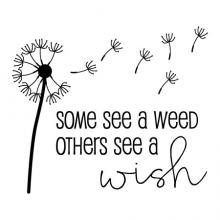 Some see a weed others see a wish {dandelion} wall quotes vinyl lettering wall decal flower inspirational inspiration 