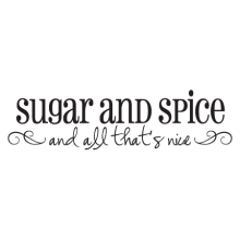 sugar and spice wall decal