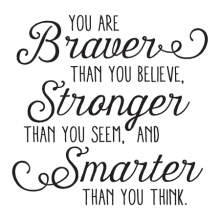 You are braver than you believe Stronger than you seem, and Smarter than you think. wall quotes vinyl lettering wall decal home decor kids winnie the pooh aa milne christopher robin nursery playroom child play book read literature