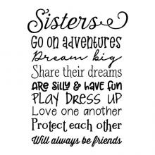 Sisters Go on adventures Dream big Share their dreams Are silly & have fun play dress up love one another protect each other Will always be friends wall quotes vinyl lettering wall decal home decor siblings