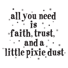 faith trust pixie dust wall decal