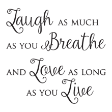 Love As Long As You Live inspirational for any home Wall Quotes™ Decal