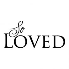 So loved wall quotes vinyl lettering wall decal home decor love family baby kids children wedding marriage anniversary