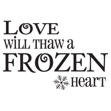 Love Will Thaw A Frozen Heart. (snowflakes)