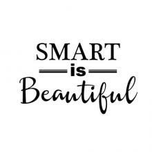 Smart is Beautiful Wall Quotes Decal vinyl hanging home decor vinyl stencil beautiful home smart home