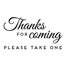 Thanks for coming please take one wall quotes vinyl lettering wall decal home decor wedding diy sign signs favors table 