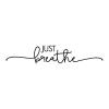 Just Breathe wall quotes vinyl lettering wall decal home decor vinyl stencil bathroom calm relax yoga