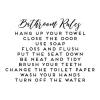 Bathroom Rules hang up your towel close the door use soap floss and flush put the seat down be neat and tidy brush your teeth change the toilet paper wash your hands turn off the water wall quotes vinyl lettering wall decal home decor