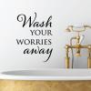 Wash your worries away wall quotes vinyl lettering wall decal home decor vinyl stencil bath bathroom washroom restroom shower