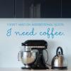 I don't need an inspirational quote. I need coffee. wall quotes vinyl lettering wall decal mornings funny