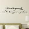 Be true to yourself and the family name you bear. last name vinyl wall quotes decal home decor honor honorable