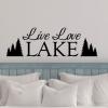 Live Laugh Lake wall quotes vinyl lettering wall decal home decor house tree nature cabin rustic