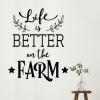 Life is better on the farm wall quotes vinyl lettering wall decal home decor vinyl stencil farmhouse farming cattle farmer