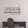 Every man dies. Not every man really lives. William Wallace, sword, manly, vinyl wall quotes decal Scottish knight 