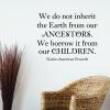 Native American Proverb Wall Decal