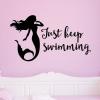 Just keep swimming with mermaid wall quotes vinyl lettering wall decal ocean sea creature mythical fantasy