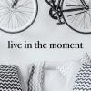 live in the moment wall quotes vinyl lettering wall decal live life to the fullest don't look back inspirational motivational 