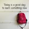 Today is a good day to learn something new wall quotes vinyl lettering wall decal home decor vinyl stencil school classroom teacher gift 
