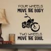 Four wheels move the body two wheels move the soul wall quotes vinyl lettering wall decal home decor vinyl stencil motorcycle garage harley davidson ride 