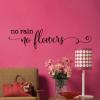 No rain no flowers wall quotes vinyl lettering wall decal home decor vinyl stencil garden showers trials happy