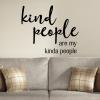 Kind people are my kinda people wall quotes vinyl lettering wall decal home decor vinyl stencil be kind golden rule inspiration 