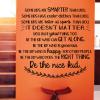 some kids are smarter than you. Some kids have cooler clothes than you. Some kids are better at sports than you. It doesn't matter. You have you thing too. Be the kid who can get along. Be the kid who is generous. Be the nice kid