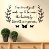 You do not just wake up & become the butterfly. Growth is a process. wall quotes vinyl lettering wall decal home decor vinyl stencil inspirational motivational 