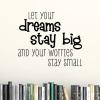Let your dreams stay big and your worries stay small wall quotes vinyl lettering wall decal kids dream big nursery playroom inspiration