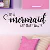 Be a mermaid and make waves wall quotes vinyl lettering wall decal kids ocean mythical fantasy girly