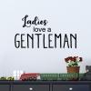 Ladies Love A Gentleman wall quotes vinyl lettering wall decal home decor vinyl stencil kids boys room good manners nursery