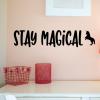 Stay Magical {unicorn} wall quotes vinyl lettering wall decal home decor magic magical kids girls room girly pretend playroom