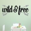 wild & free (arrows) wall quotes vinyl lettering wall decal home decor vinyl stencil kids nursery outdoors 